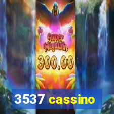 3537 cassino